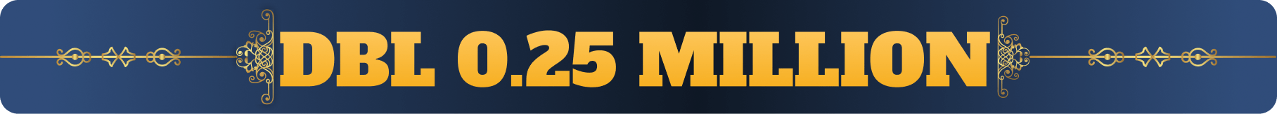 DBL 0.25 Million Hero